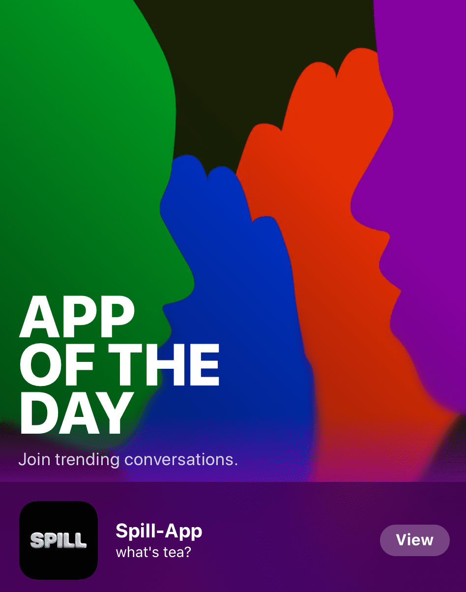 Spill is Apple’s App of the Day!